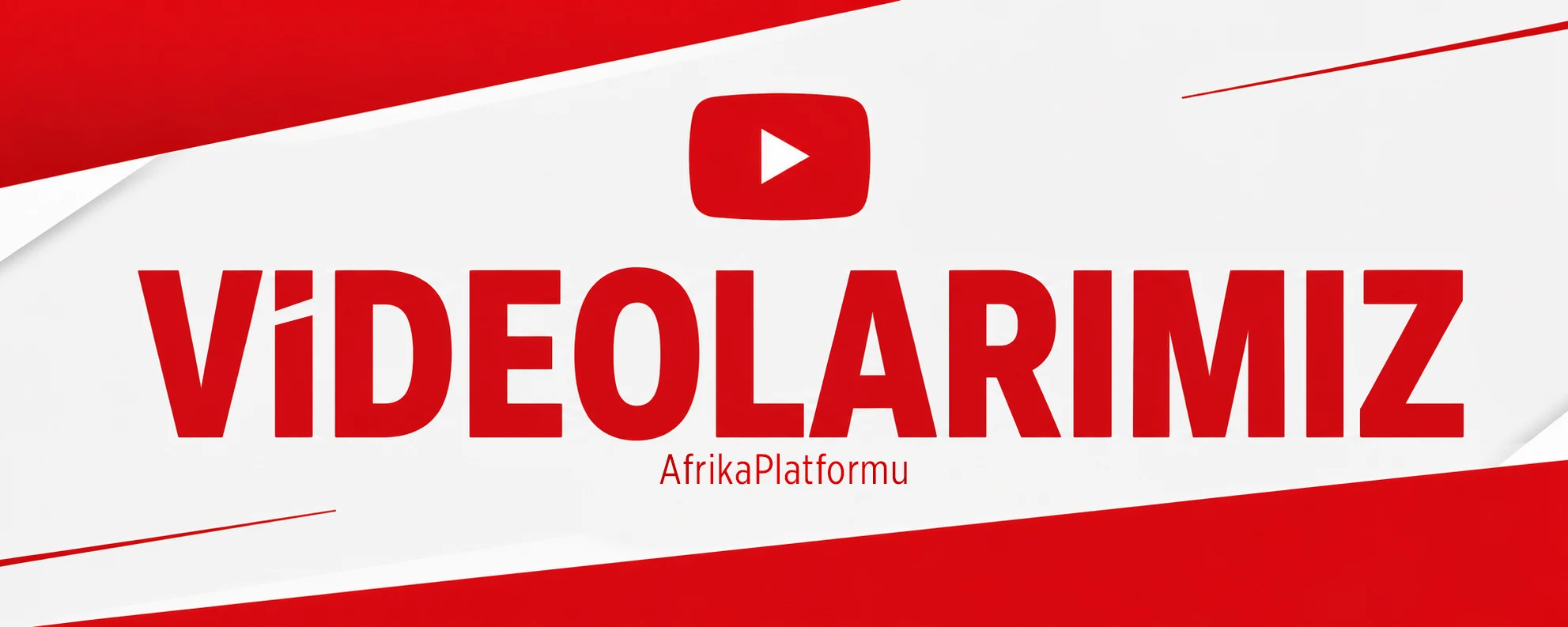 Videolarımız